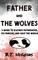 Father and The Wolves