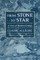 From Stone to Star