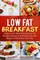 Low Fat Breakfast
