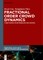 Fractional Order Crowd Dynamics