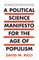 A Political Science Manifesto for the Age of Populism