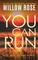 You can run