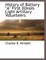 History of Battery a First Illinois Light Artillary Volunteers