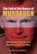 The Fall of the House of Murdaugh