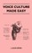 Voice Culture Made Easy
