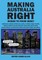 Making Australia Right