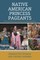 Native American Princess Pageants