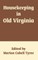 Housekeeping in Old Virginia