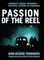Passion of the Reel