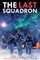 The Last Squadron