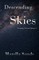 Descending Skies