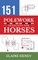 151 Polework Exercises for Horses