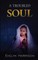 A Troubled Soul