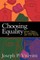 Choosing Equality