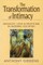 Transformation of Intimacy