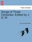 Songs of Three Centuries. Edited by J. G. W.