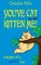 You've cat to be kitten me!