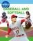 Baseball and Softball