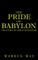 The Pride of Babylon