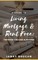 A Guide to Living Mortgage & Rent Free