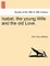 Isabel, the Young Wife and the Old Love.