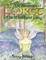 The Adventures of Floret the Woodland Fairy