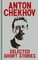 Chekhov Selected Stories