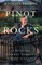 Pinot Rocks