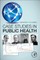 Case Studies in Public Health
