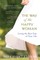The Way of the Happy Woman