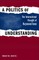 A Politics of Understanding