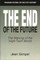 The End of the Future