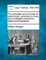 The Principles and Doctrine of Assurances, Annuities on Lives, and Contingent Reversions, Stated and Explained.