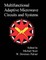 Multifunctional Adaptive Microwave Circuits and Systems