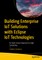 Building Enterprise Iot Solutions with Eclipse Iot Technologies