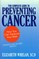 Complete Guide to Preventing Cancer