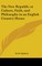 The New Republic or Culture, Faith, and Philosophy in an English Country House