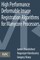 High Performance Deformable Image Registration Algorithms for Manycore Processors