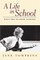 A Life in School