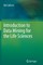 Introduction to Data Mining for the Life Sciences