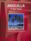 Anguilla A Spy Guide - Strategic Information and Developments