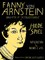 Fanny Von Arnstein: Daughter of the Enlightenment