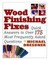 Wood Finishing Fixes