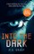 Into the Dark