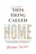(I'm failing at) This Thing Called Home