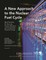 A New Approach to the Nuclear Fuel Cycle