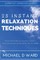 23 Instant Relaxation Techniques