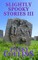 Slightly Spooky Stories III