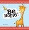 Be Happy