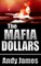 The Mafia Dollars